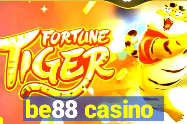 be88 casino