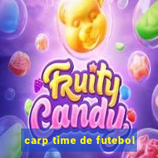 carp time de futebol