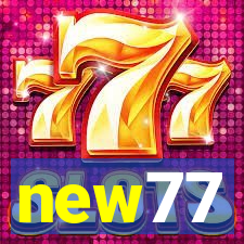 new77