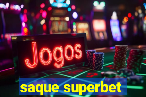 saque superbet