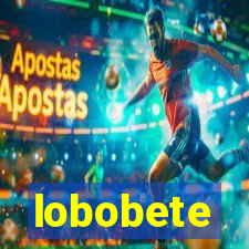 lobobete