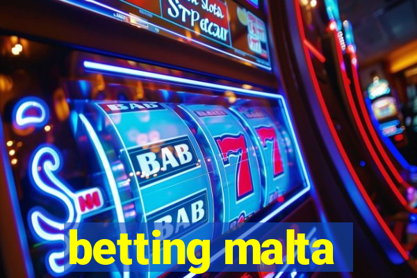 betting malta