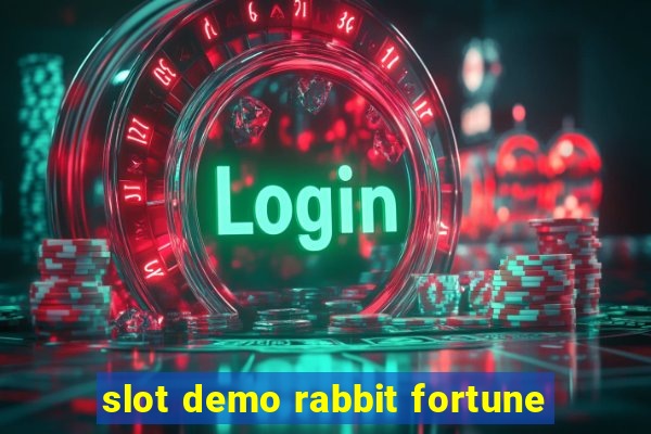 slot demo rabbit fortune