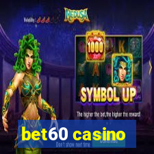 bet60 casino