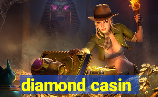 diamond casin