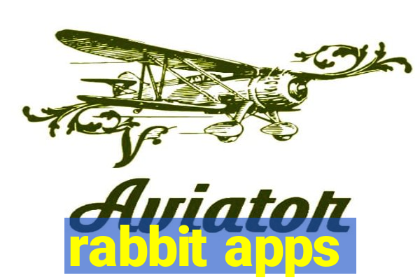 rabbit apps