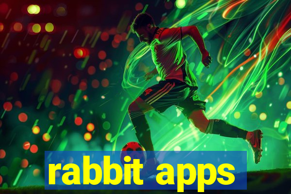 rabbit apps