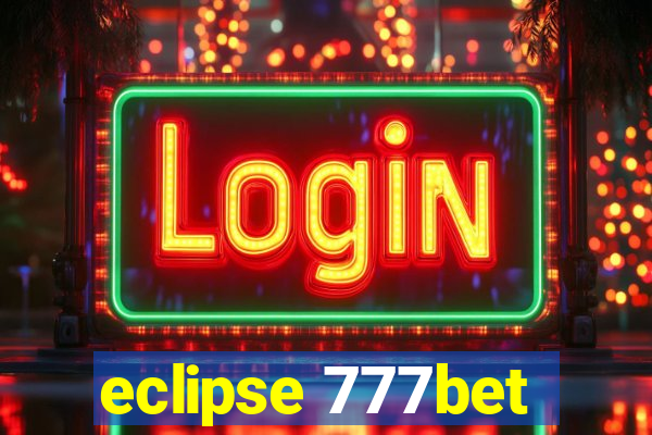 eclipse 777bet