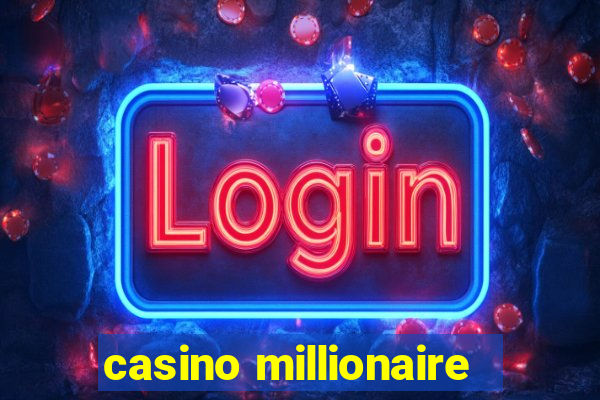 casino millionaire