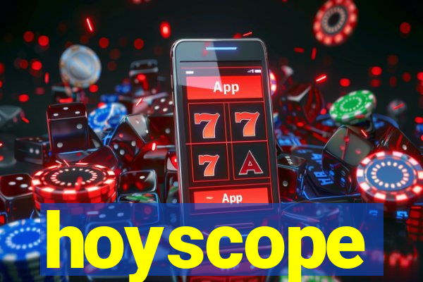 hoyscope