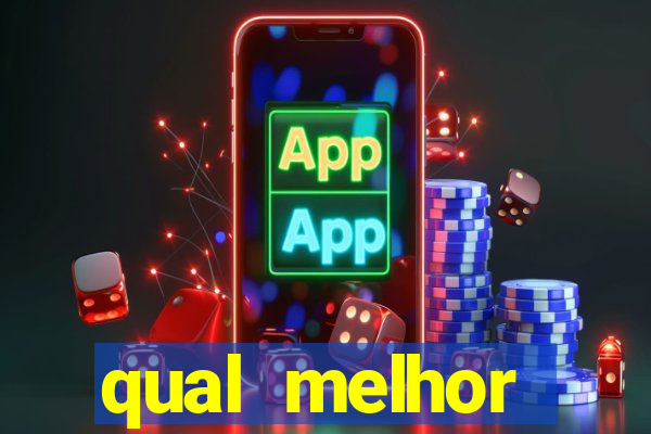 qual melhor plataforma para jogar e ganhar dinheiro