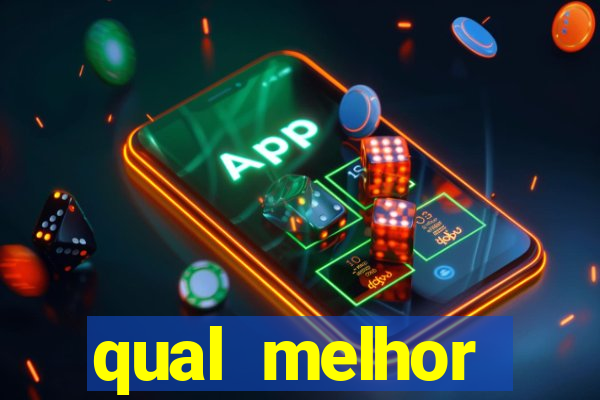 qual melhor plataforma para jogar e ganhar dinheiro