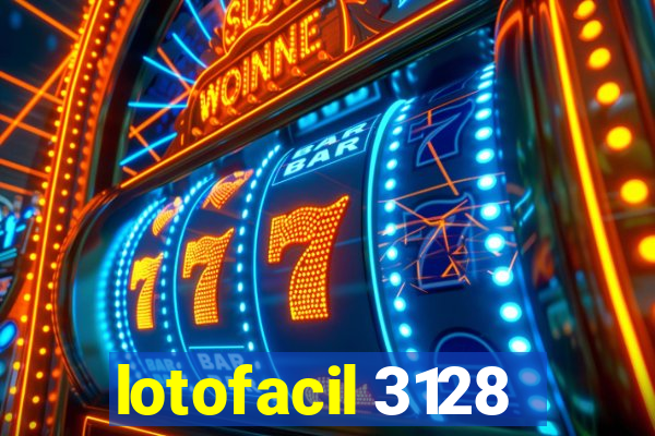 lotofacil 3128