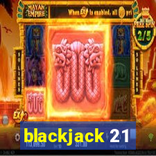 blackjack 21