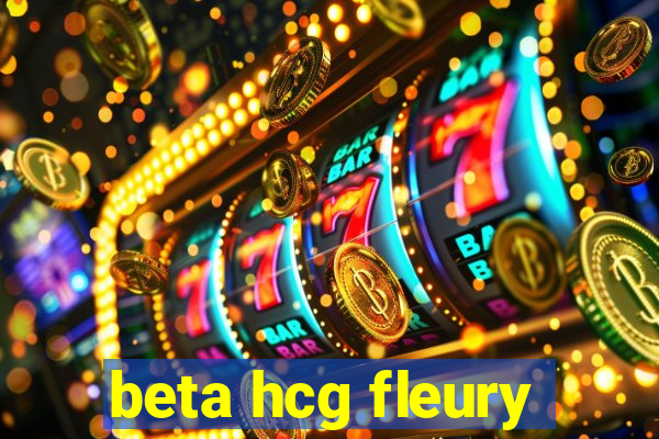 beta hcg fleury