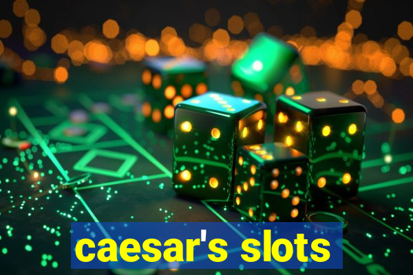 caesar's slots