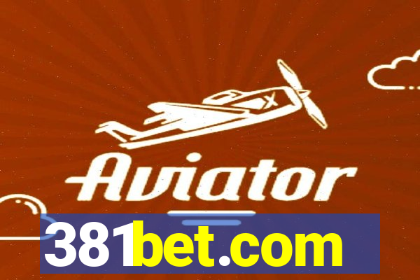 381bet.com