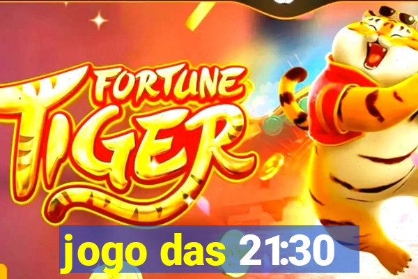 jogo das 21:30