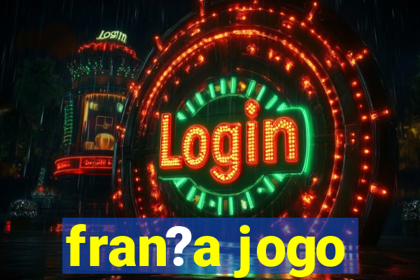 fran?a jogo