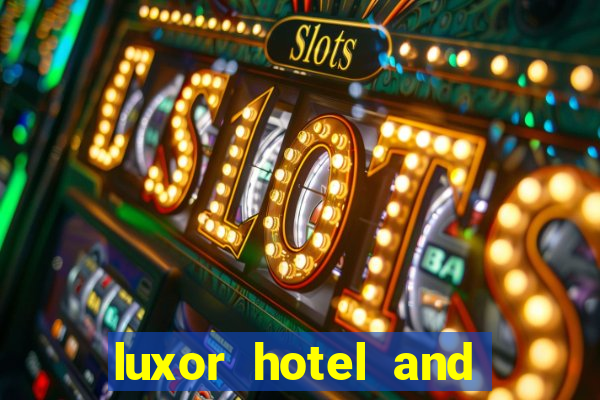 luxor hotel and casino booking