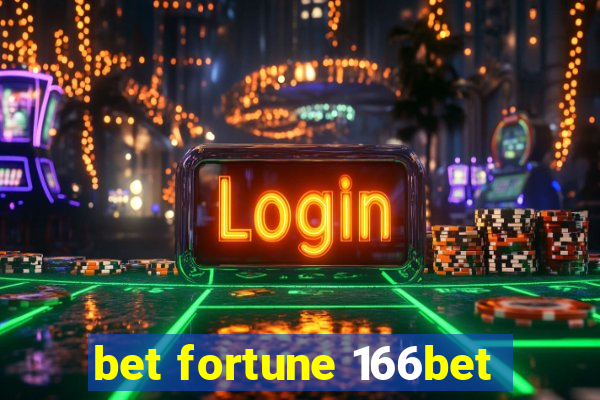 bet fortune 166bet