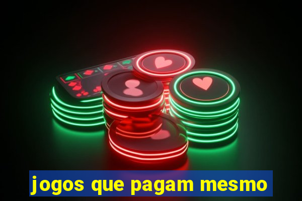 jogos que pagam mesmo