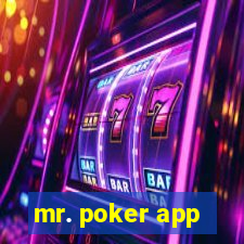 mr. poker app