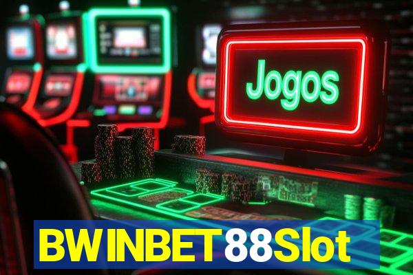 BWINBET88Slot