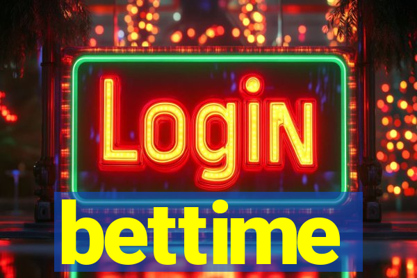 bettime