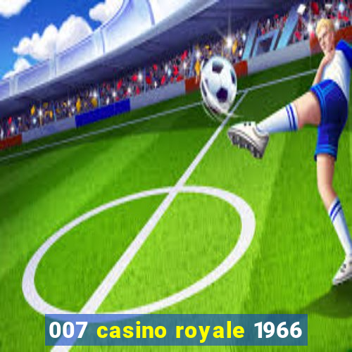 007 casino royale 1966