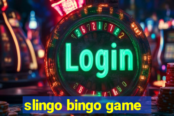 slingo bingo game