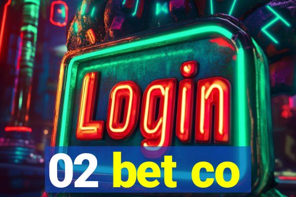 02 bet co