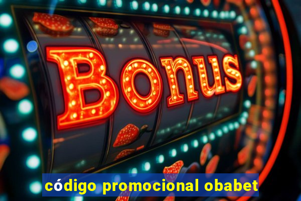 código promocional obabet