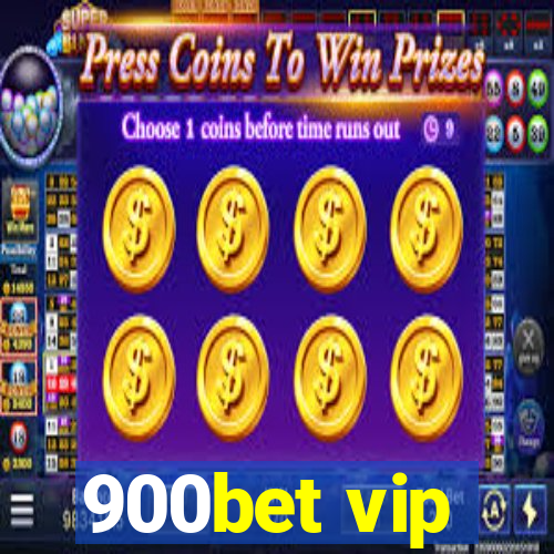 900bet vip