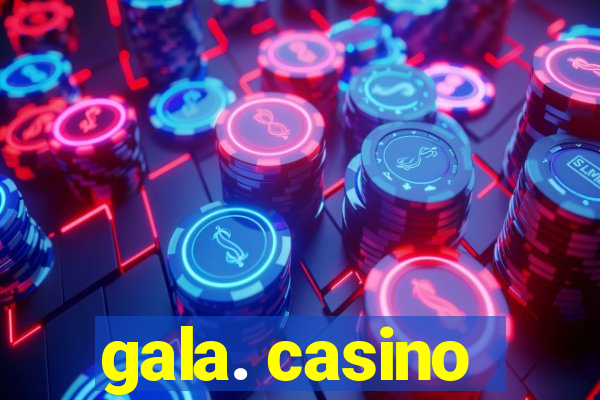 gala. casino