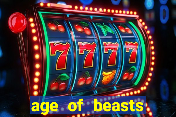 age of beasts infinity reels slot free play