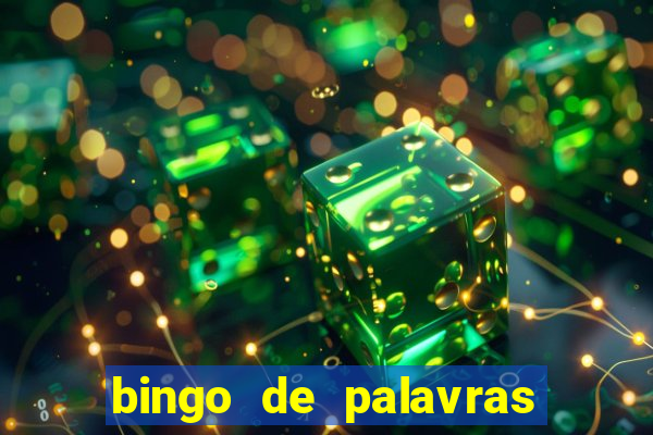 bingo de palavras 3 ano