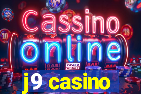 j9 casino