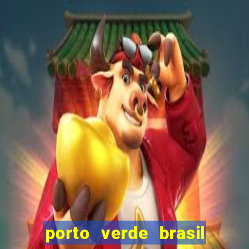 porto verde brasil onde fica