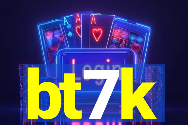 bt7k