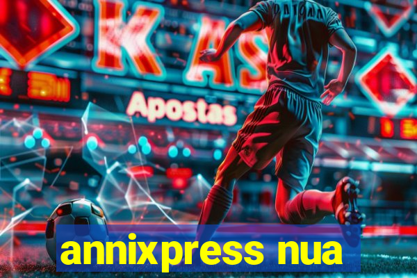 annixpress nua