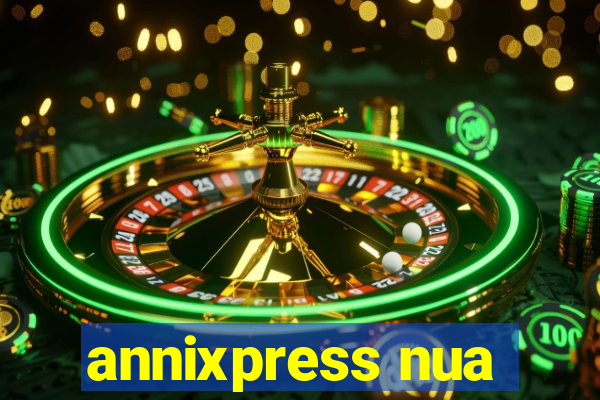 annixpress nua