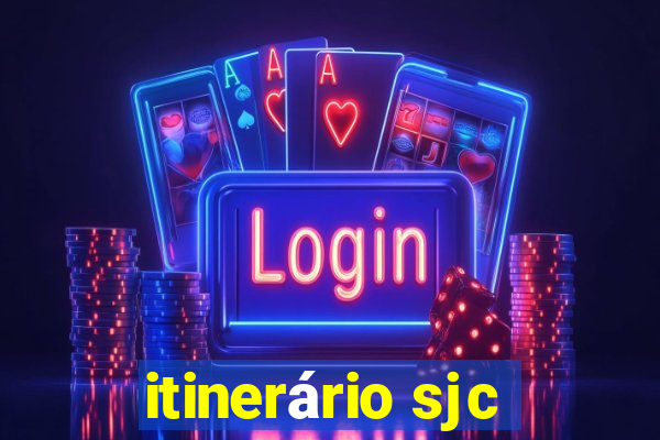 itinerário sjc