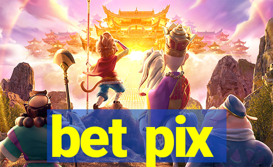 bet pix