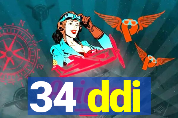 34 ddi