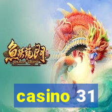 casino 31