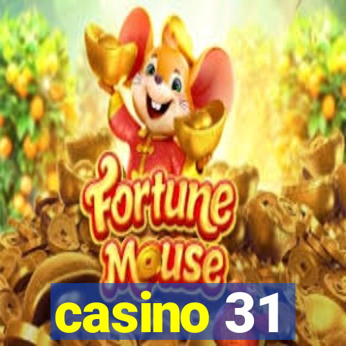 casino 31