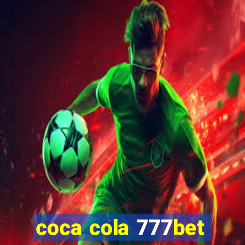 coca cola 777bet