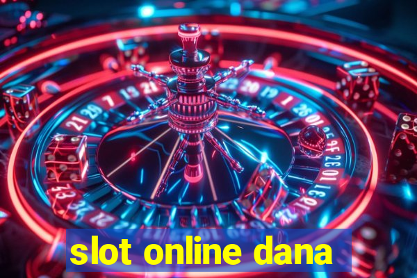 slot online dana