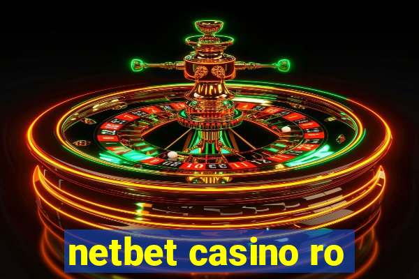 netbet casino ro